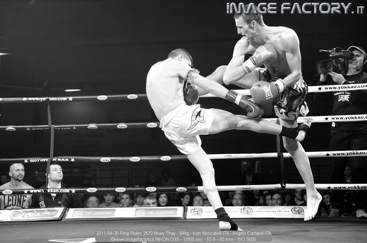 2011-04-30 Ring Rules 2672 Muay Thay - 64kg - Ivan Moscatelli ITA - Angelo Campoli ITA